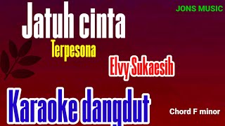 KARAOKE dangdut || jatuh cinta ( terpesona) || Elvy Sukaesih ( Cover nada wanita)