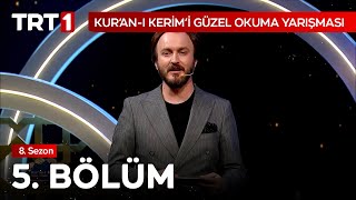 Kuran-I Kerimi Güzel Okuma Yarışması 5 Bölüm