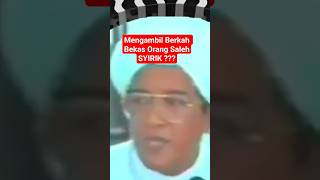 Mengambil Berkah Bekas Orang Saleh Syirik?#abahgurusekumpul #gurusekumpul #pengajianabahgurusekumpul