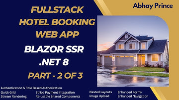 Part - 2 Lets Build Fullstack Hotel Booking App with Blazor SSR - .Net 8 | Complete Course by Abhay