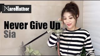 Sia - Never Give Up (Cover by Mare)
