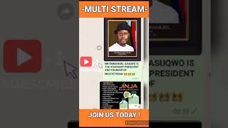HOW TO JOIN MULTI STREAM TM LTD