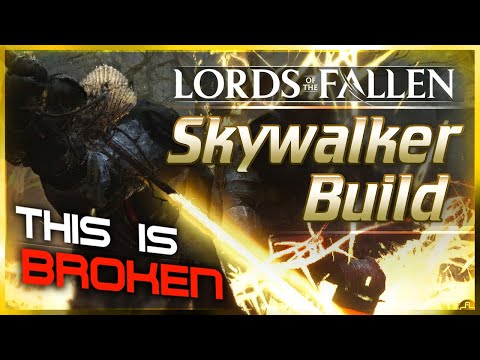Lords of the Fallen - SKYWALKER | Most BROKEN Radiance Build in the Game [OP Guide]