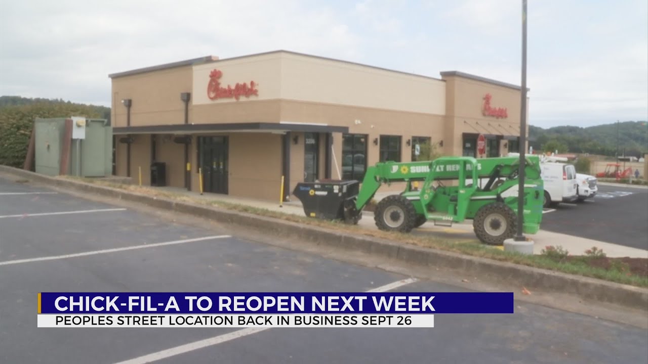 ChickfilA on Peoples Street in Johnson City reopening September 26