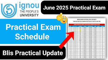 IGNOU Blis Practical Exam 2025 | IGNOU Practical Exam June 2025 | IGNOU Practical Exam Schedule