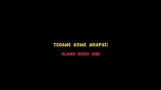alah cidro janji tegone koe ngapusi alah hoho yaa