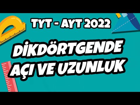 TYT - AYT Geometri - Dikdörtgende Açı ve Uzunluk | TYT - AYT Geometri 2022 #hedefekoş