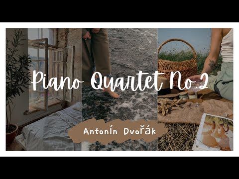 ドヴォルザーク：ピアノ四重奏曲第2番 作品87 - YouTube