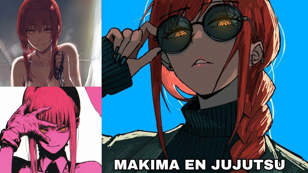 MAKIMA la HERMANA de YUJI | FANFIC JUJUTSU KAISEN 