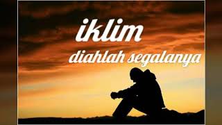 Download Lagu Dialah segalanya (iklim) MP3