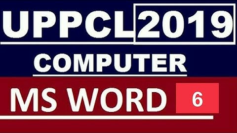 UPPCL COMPUTER LECTURE-12 | MS WORD | Uppcl technician new vacancy 2019