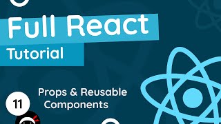 Full React Tutorial #11 - Props