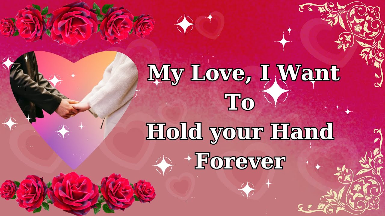 My Love Forever Hold My Hand | Fact Inspiration | Share video with Someone ❤️You Love❤️ #factsvideo