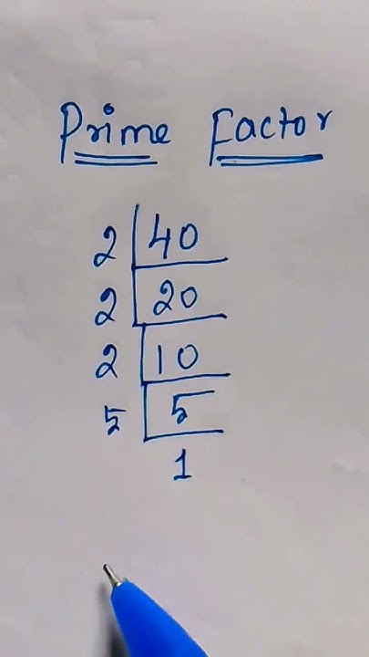 How To Find Factor Of 40 Prime Factorisation shortfeed ytshort YouTube how-to-find-factor-of-40-prime-factorisation-shortfeed-ytshort-youtube