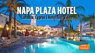 Napa Plaza - Larnaca, Cyprus | Hotel Tour Video