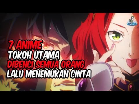 be-detested!-these-are-the-7-anime-where-the-main-character-is-hated-by-everyone-then-he-found-love!