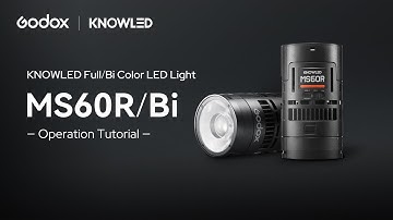 Operation Tutorial | MS60R/Bi KNOWLED Full/Bi Color LED Light