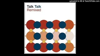 Talk Talk - Living In Another World [Extended Remix]