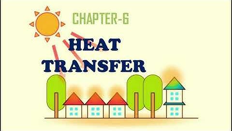8th Physics ch 6 Heat Transfer Boiling and Evaporation