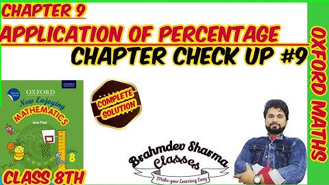 class 8 chapter check up 9 | application of percentage | Oxford math solution | Brahmdev sharma