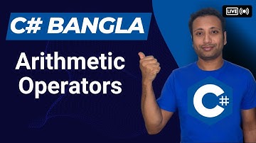 C# Bangla Tutorial 18 : Arithmetic operators
