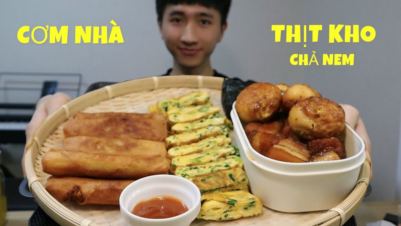 MUKBANG CƠM NHÀ CHẢ NEM RÁN VỚI THỊT KHO HỘT VỊT | TẬP 3 SPRING ROLLS ...