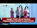 PRESISI UPDATE: MABES POLRI GELAR TRADISI PERGANTIAN KAPOLRI &amp; WAKAPOLRI 02/10/26 (23.40)