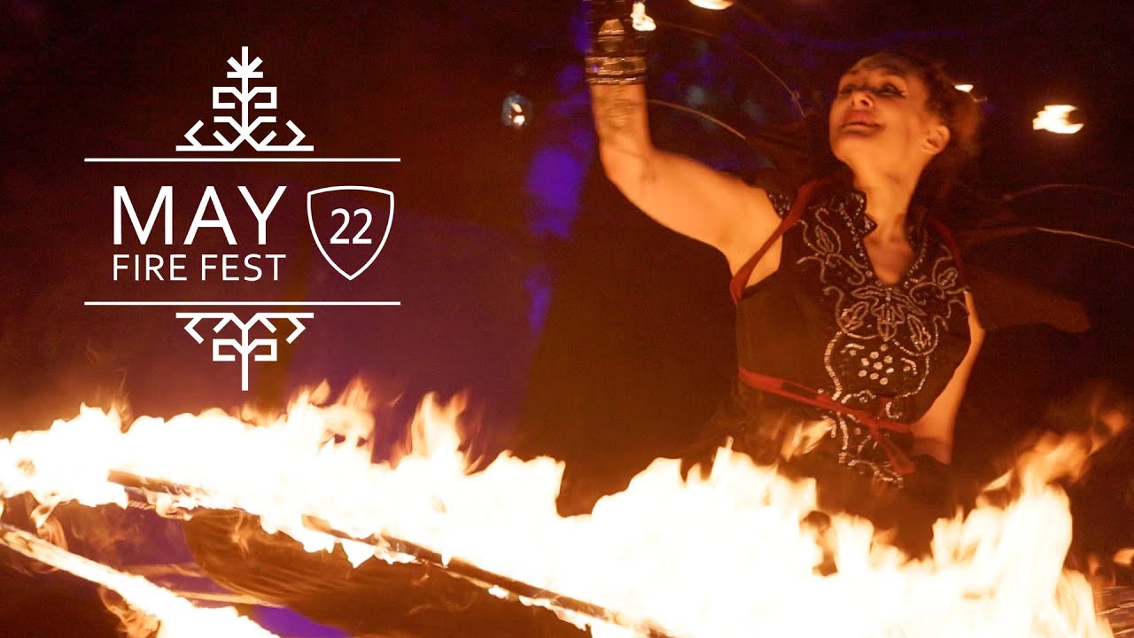 May Fire Fest 2022