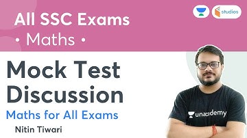 Mock Test Discussion | Maths for all Exams | Target SSC CGL/CHSL | Nitin Tiwari