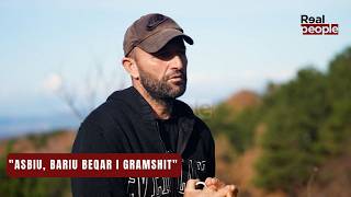 Asbiu, bariu beqar i Gramshit | Real Peple