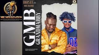 Barsee Mocopala Kilodo - Grandma BBY feat. Michano (Official Audio) New Liberian Song