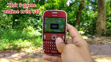 Thử Chơi Game Online Trên Nokia 302 Ở Năm 2022 | hóng hớt công nghệ
