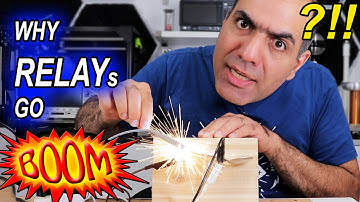 Why RELAYs go BOOM!!! And How to Use Them