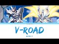 [แปลไทย] V-ROAD (Cardfight Vanguard Legion mate OP 1) - BUSHI★7 [KAN/ROM/TH]