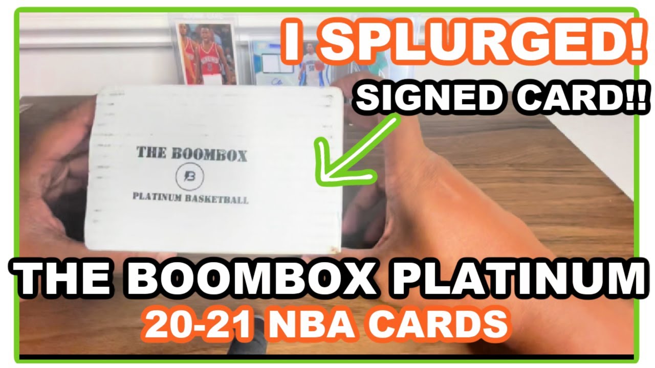 MAY 2021 OPENING THE BOOMBOX PLATINUM BASKETBALL CARDS BIG HITS
