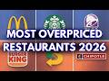 15 US Restaurant Chains Completely Overpriced in 2026