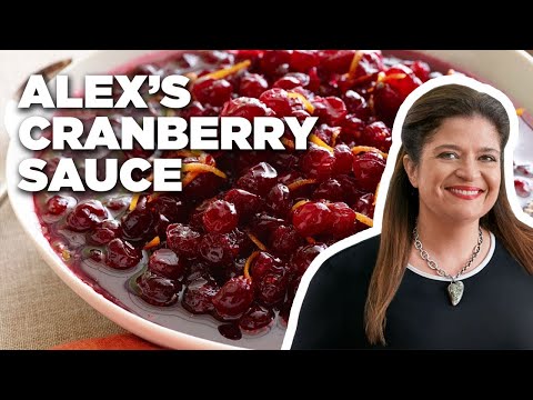 Alex's 5-Star Homemade Cranberry Sauce | Food Network