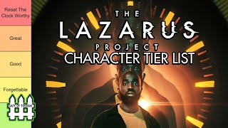 The Lazarus Project Character Tier List
