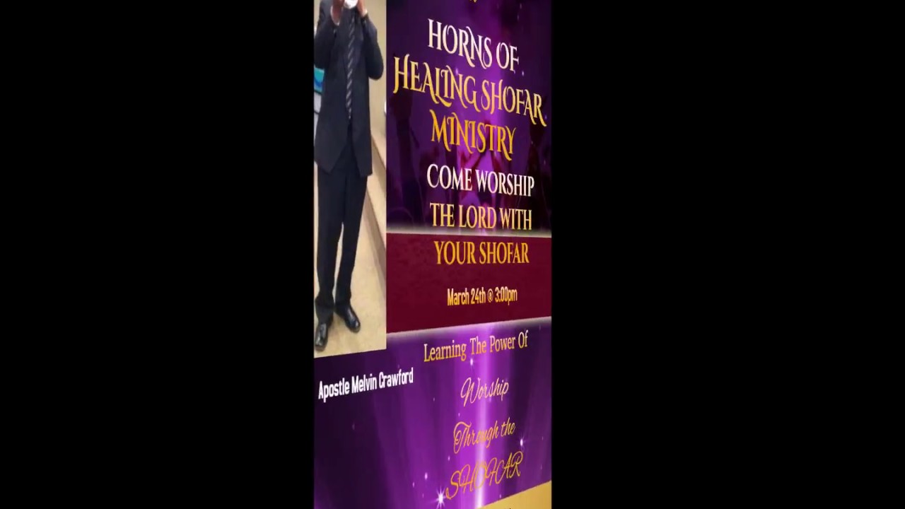 Horns Of Healing. A Christian Church Shofar Ministry YouTube