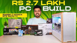 Rs 2.7 Lakh Gaming and Editing PC Build | Ryzen 7 9700X and RTX 5070 Ti 🔥
