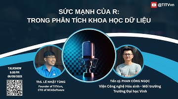 Workshop: Sức mạnh của R trong phân tích dữ liệu khoa học