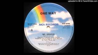 One Way - Mr Groove (Original 12 Version)