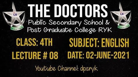 Class 4th English Lecture # 8 [02-June-2021] dpsryk