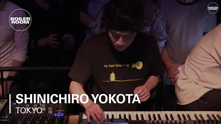 Shinichiro Yokota Boiler Room Tokyo Live Performance