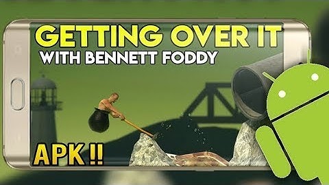GETTING OVER IT for Android (Data +APK file) 10000% working!