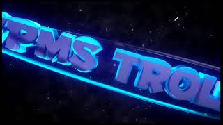 Vpms Troll Intro