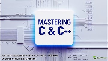 🔧 Mastering Programming Using C & C++ Part 7 – Functions Explained (Modular Programming) 📚