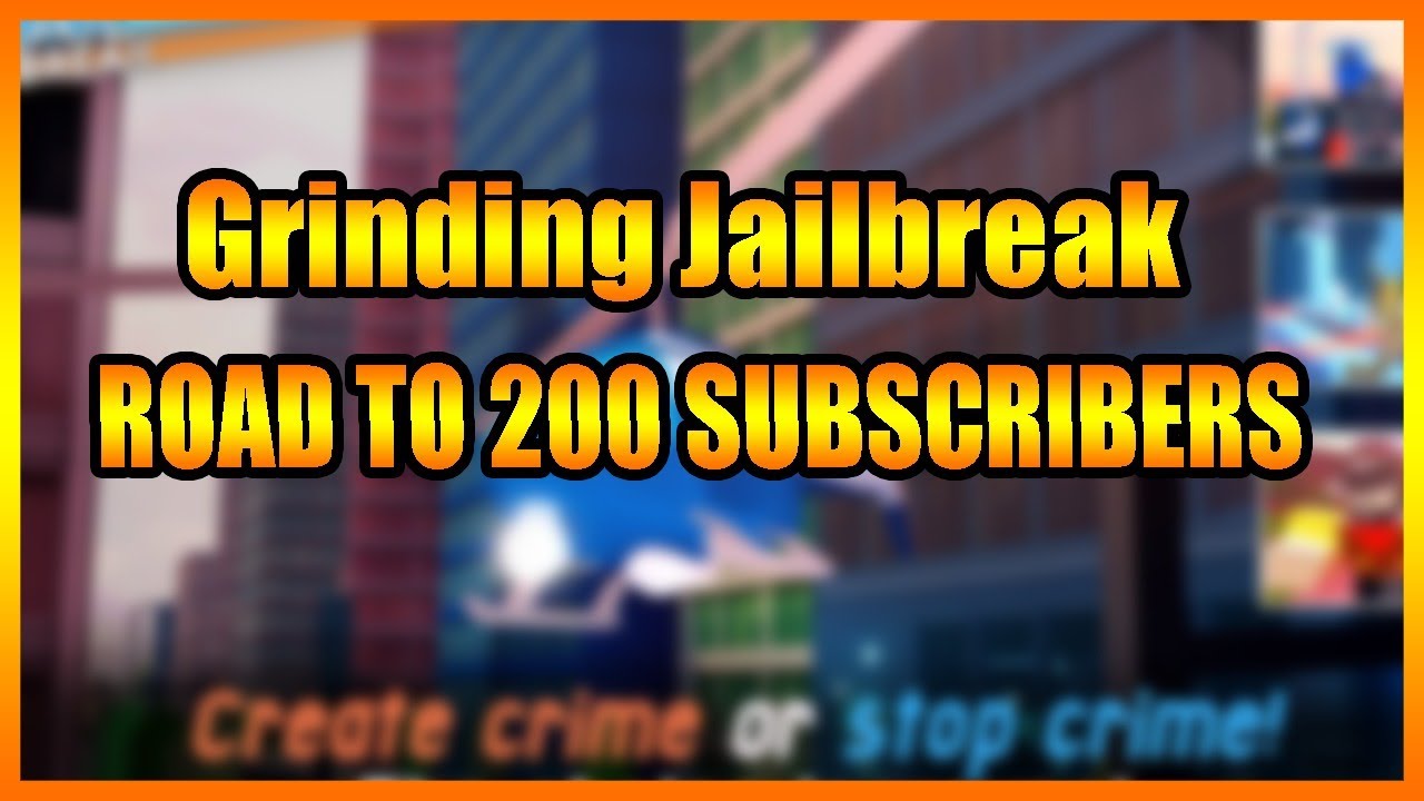 Grinding on jailbreak to 1m (ROBLOX) - YouTube