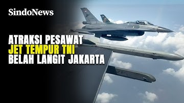 Atraksi Pesawat Jet Tempur TNI Belah Langit Jakarta