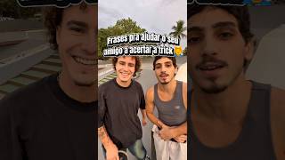 Como Ajudar Seu Amigo A Acertar A Manobra